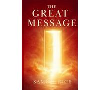 The Great Message