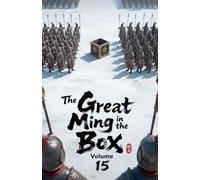 The Great Ming in the Box, Volume 15