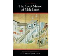 The Great Mirror of Male Love