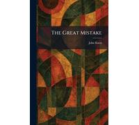 The Great Mistake