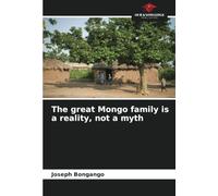 The great Mongo family is a reality, not a myth
