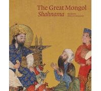 The Great Mongol Shahnameh