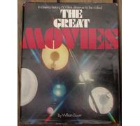 The Great Movies, by William Bayer. Picture research by Marion Geisinger