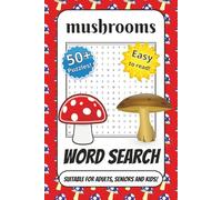 The Great Mushroom Hunt: Over 50 Mushroom-Themed Word Searches in a Handy 6×9 Puzzle Book (110 Pages)
