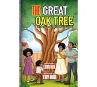 The Great Oak Tree: Understanding Grief and Loss
