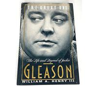 The Great One: Life and Legend of Jackie Gleason