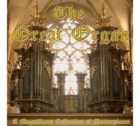 The Great Organ - von Barock bis Romantic