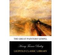 The Great Painters' Gospel