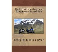 The Great Pan-American Motorcycle Expedition
