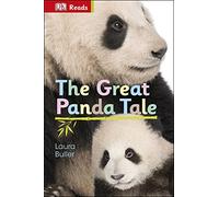 The Great Panda Tale (DK Reads Starting To Read Alone)