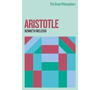 The Great Philosophers: Aristotle