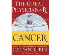 The Great Physician's RX for Cancer