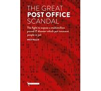 The Great Post Office Scandal: The extraordinary story behind the major ITV drama