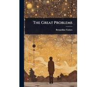 The Great Problems