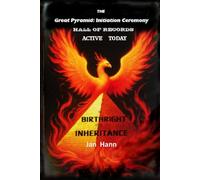 The Great Pyramid: Initiation Ceremony - Hall of Records Active Today:: Our Birthright, Our Inheritance