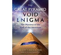 The Great Pyramid Void Enigma: The Mystery of the Hall of the Ancestors