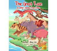The Great Race & other stories from China: An illustrated children's book