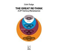 The Great Re-Think : A 21st Century Renaissance
