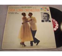 The Great Recordings Of Glen Gray And The Casa Loma Orchestra [Vinyl LP]