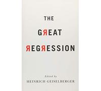 The Great Regression