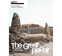 The Great Repair by Christian Hiller, Markus Krieger, Alex Ne... - 9783959057134