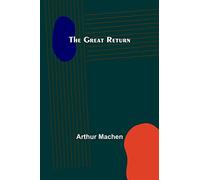 The Great Return