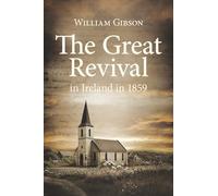 The Great Revival in Ireland in 1859