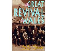 The Great Revival in Wales