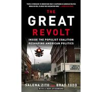 The Great Revolt: Inside the Populist Coalition Reshaping American Politics