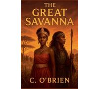 The Great Savanna: 2