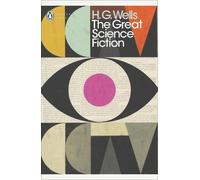 The Great Science Fiction by H. G. Wells - 9780241277492