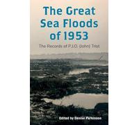 The Great Sea Floods of 1953