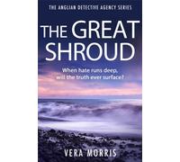 The Great Shroud : A gripping and addictive murder mystery perfect for crime fiction fans (The Anglian Detective Agency Series, Book 5)