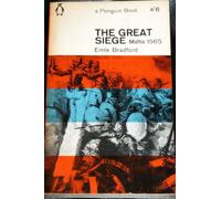 The Great Siege: Malta, 1565 (Penguin Books. no. 2106.)