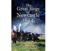The Great Siege of Newcastle 1644