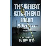 The Great Southend Fraud