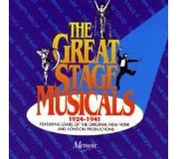 The Great Stage Musicals 1924-1941