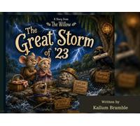 The Great Storm of '23 (The Willow)