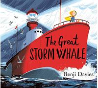The Great Storm Whale: (Storm Whale)