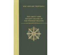 The Great Tang Dynasty Record of the Western Regions (BDK English Tripitaka Translation): 79 (BDK English Tripitaka Series)