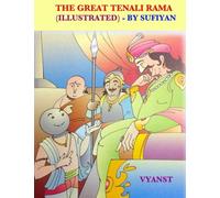The great Tenali Rama (Illustrated): Stories of wits and humor