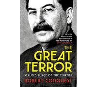 The Great Terror : Stalin’s Purge of the Thirties