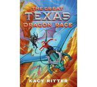 The Great Texas Dragon Race