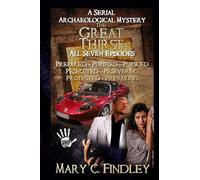 The Great Thirst All Seven Episodes: A Combined Edition Serial Archaeological Mystery: 8