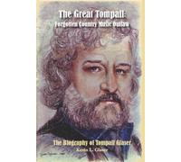 The Great Tompall: Forgotten Country Music Outlaw