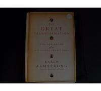 The Great Transformation: The Beginning of Our Religious Traditions