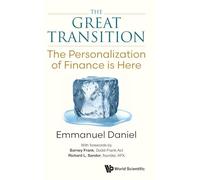 The Great Transition: The Personalization of Finance is Here
