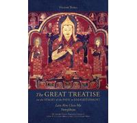 The Great Treatise on the Stages of the Path to Enlightenment... - 9781645474623