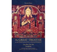 The Great Treatise on the Stages of the Path to Enlightenment (Volume 3) (Great Treatise on the Stages of the Path, the Lamrim Chenmo)