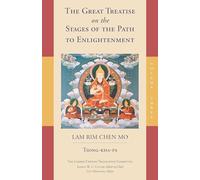 The Great Treatise on the Stages of the Path to Enlightenment: Volume 3 (Lamrim Chenmo)